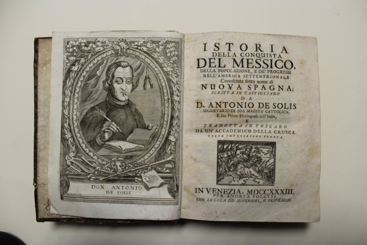 Istoria della conquista del Messico, della popolazione, e de' progressi …