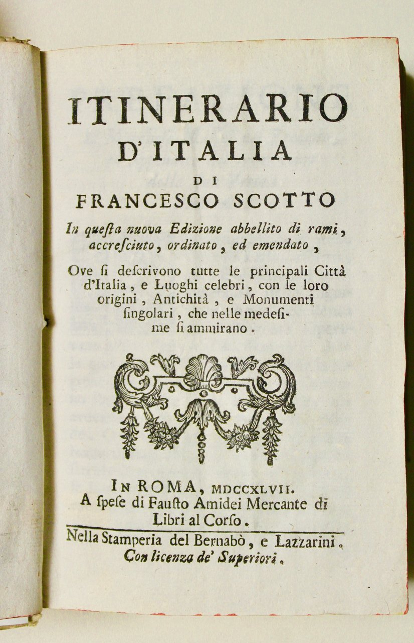 Itinerario d'Italia…in questa nuova edizione abbellito di rami, accresciuto, ordinato, …