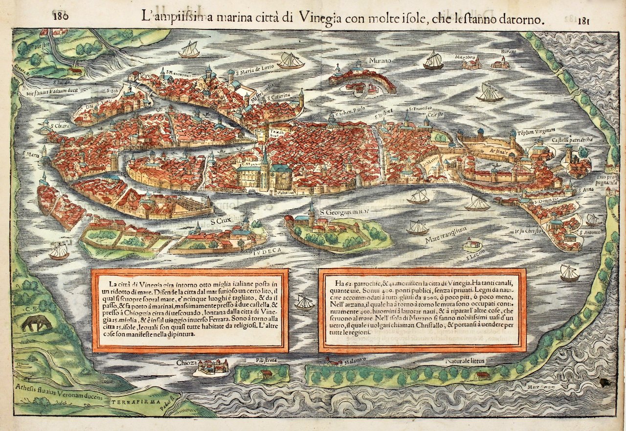 L'ampiissima marina città di Vinegia con molte isole, che le …