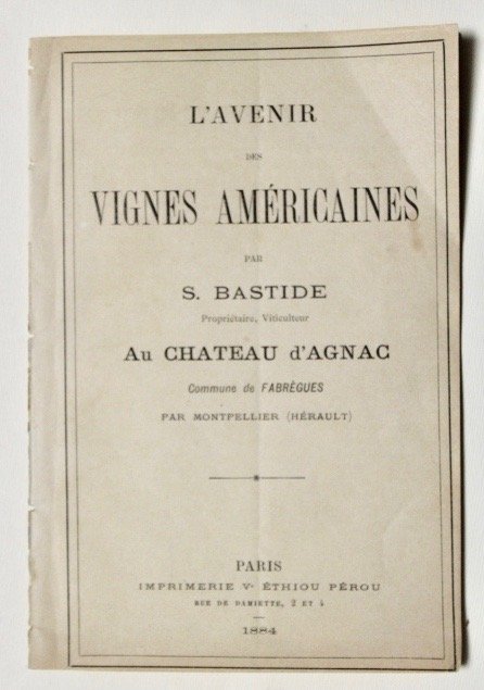 L'Avenir des vignes américaines par S. Bastide, propriétaire, viticulteur au … | Immagine principale