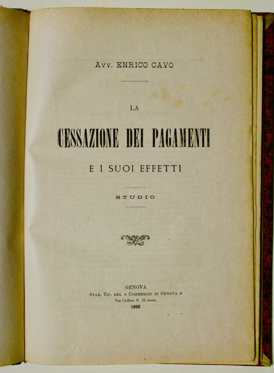La cessazione dei pagamenti e i suoi effetti. Studio.