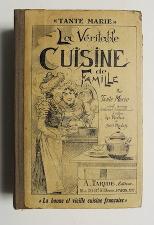 La veritable cuisine de famille…contenant la meniere d'utiliser les restes … | Immagine principale