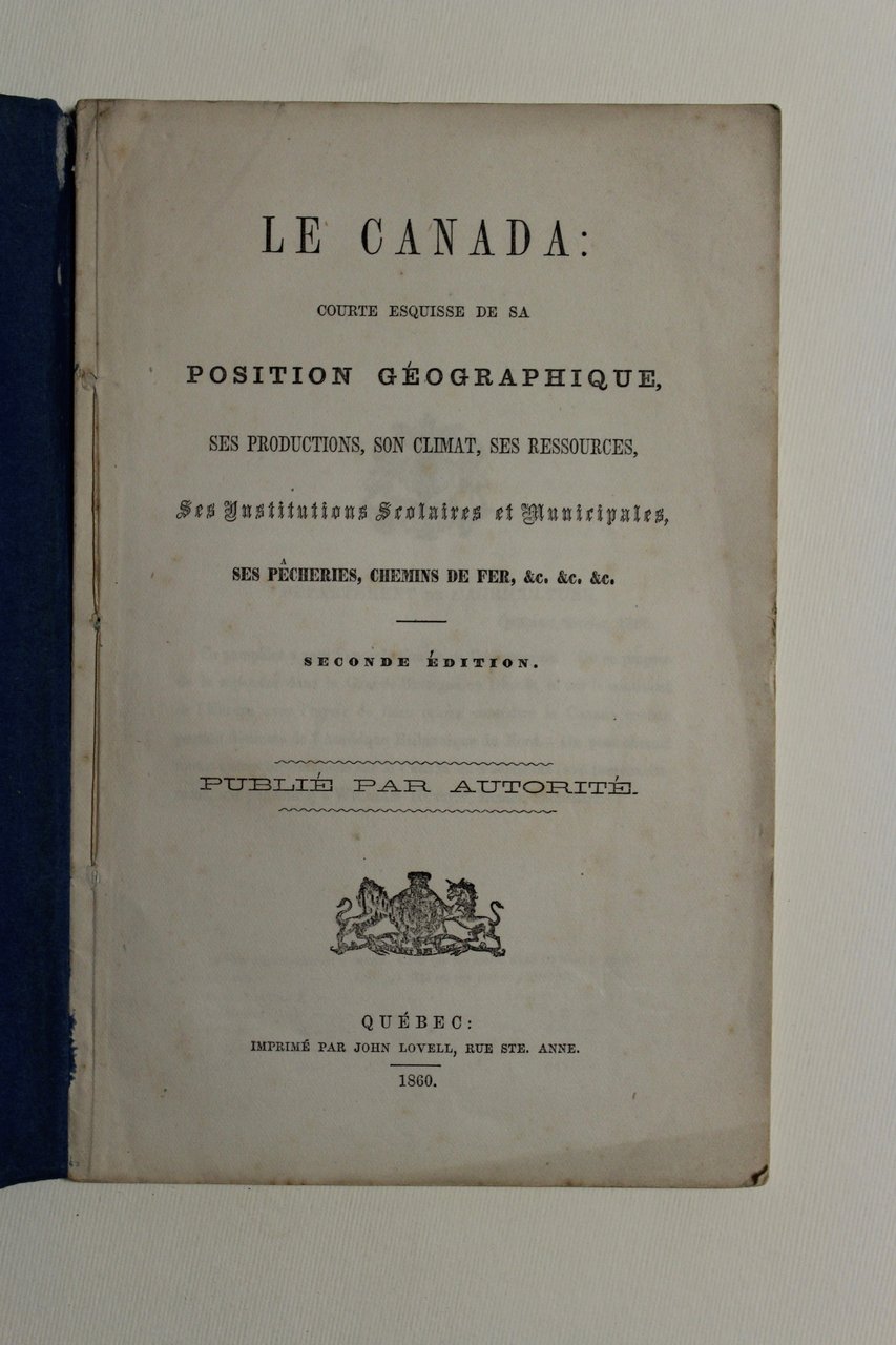 Le Canada: courte esquisse de sa position géographique, ses productions, …