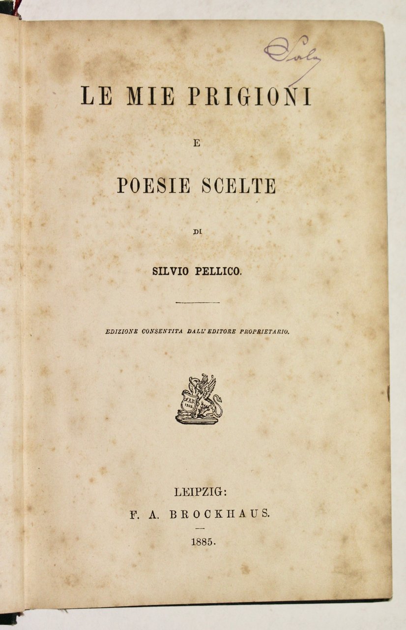 Le mie prigioni e poesie scelte