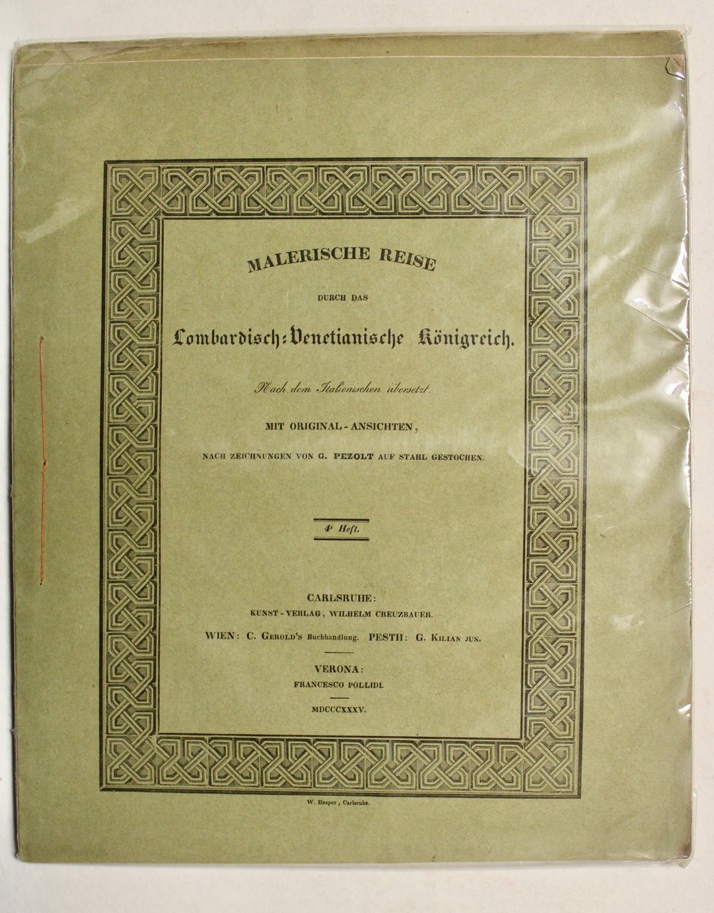 Malerische Reise durch das Lombardisch-Venetianische Koenigreich…mit original-Ansichten nachZeichnungen von G. …