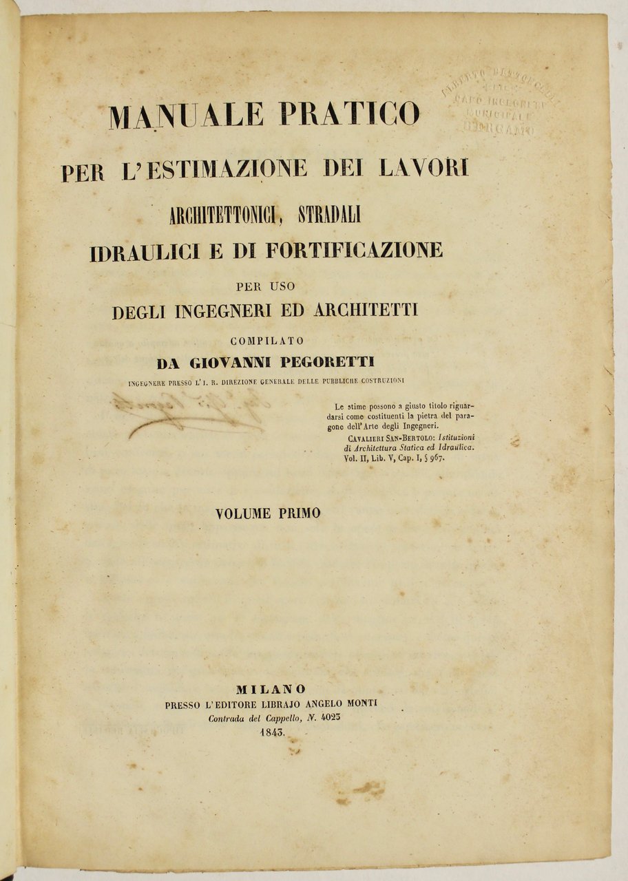 Manuale pratico per l'estimazione dei lavori architettonici, stradali idraulici e …