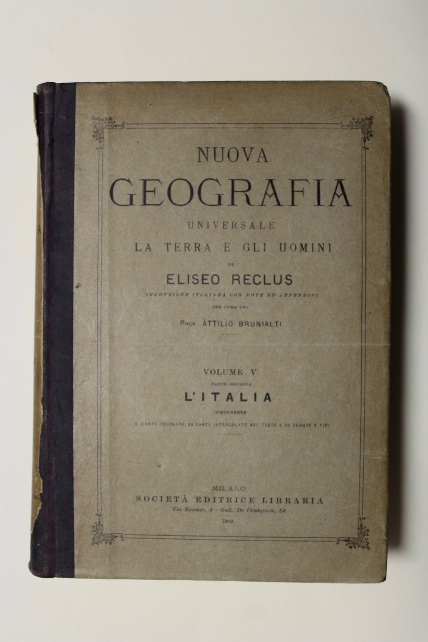 Nuova geografia universale. La terra e gli uomini di Eliseo …