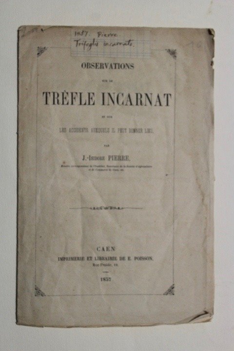 Observations sur le trèfle incarnat.