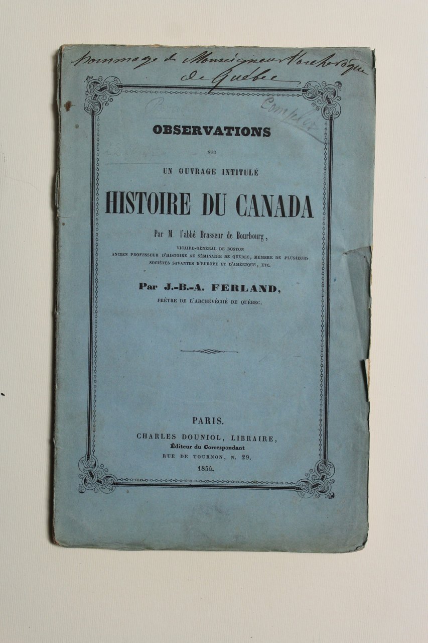 Observations sur un ouvrage intitulé Histoire du Canada par l'abbé …