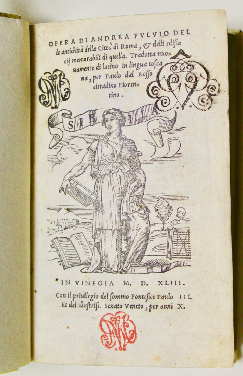 Opera di Andrea Fulvio delle antichità della città di Roma, …
