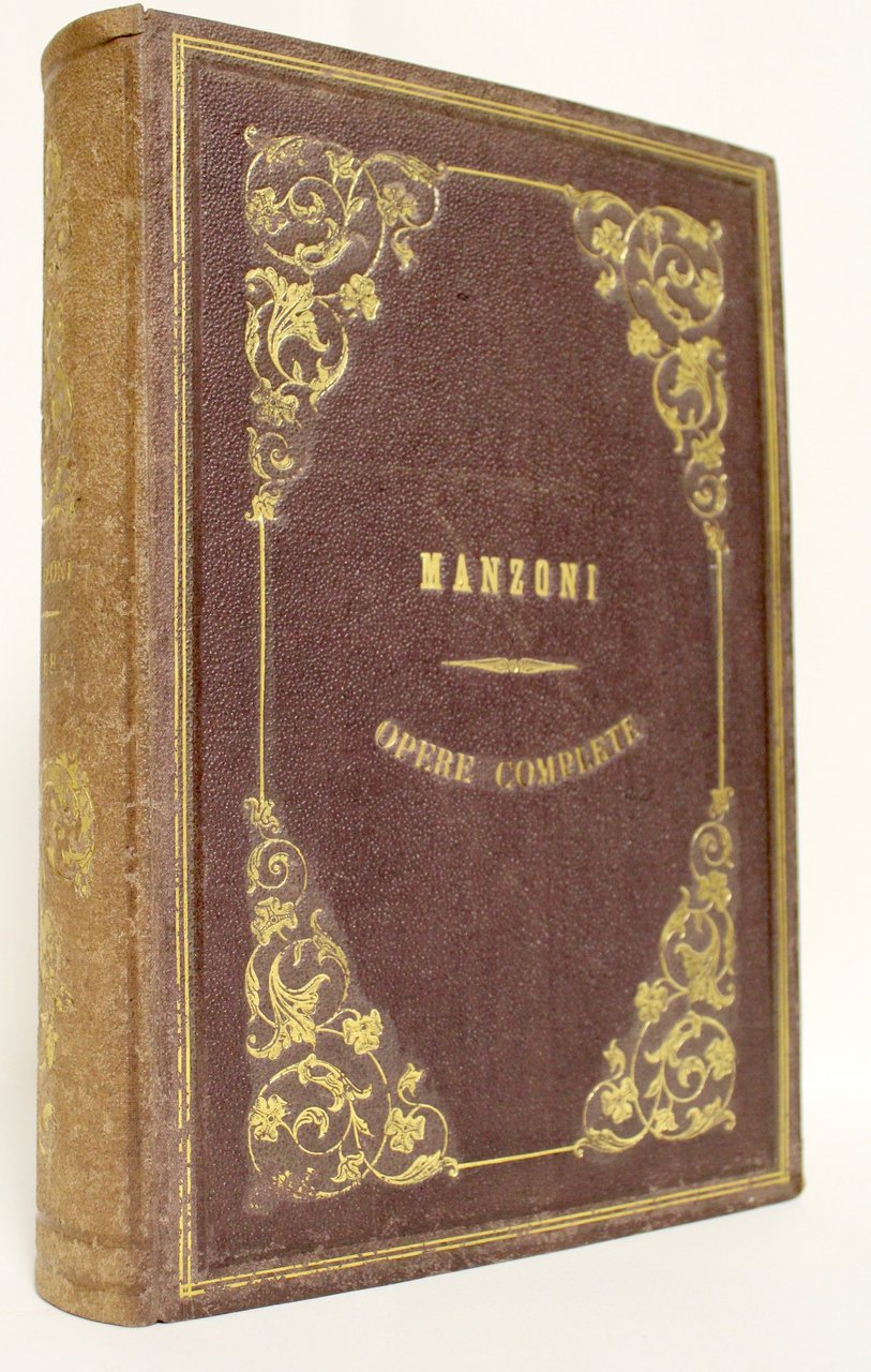 Opere Varie di Alessandro Manzoni. Edizione riveduta dall’autore.