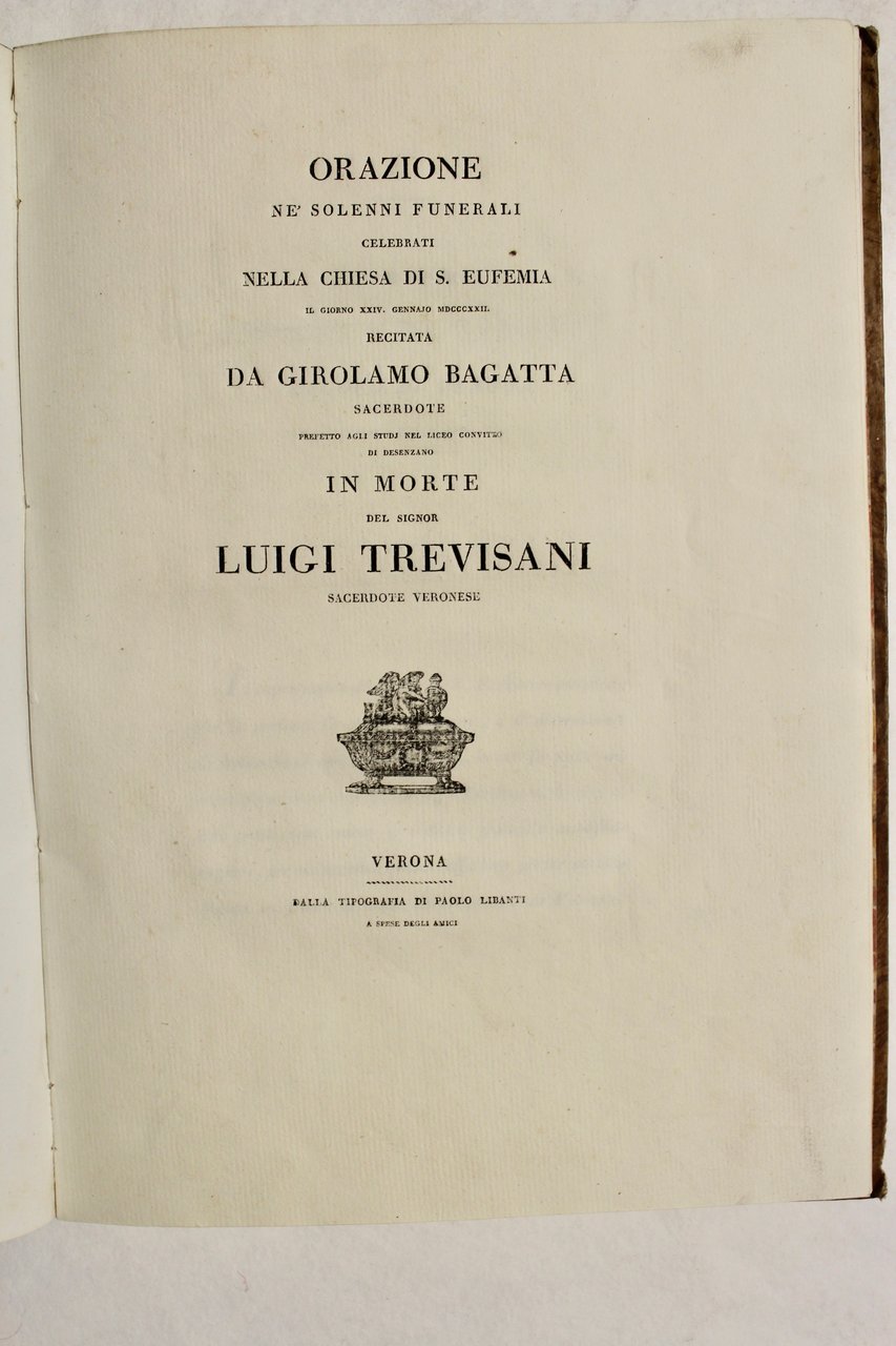 Orazione ne' solenni funerali celebrati nella chiesta di S.Eufemia il …