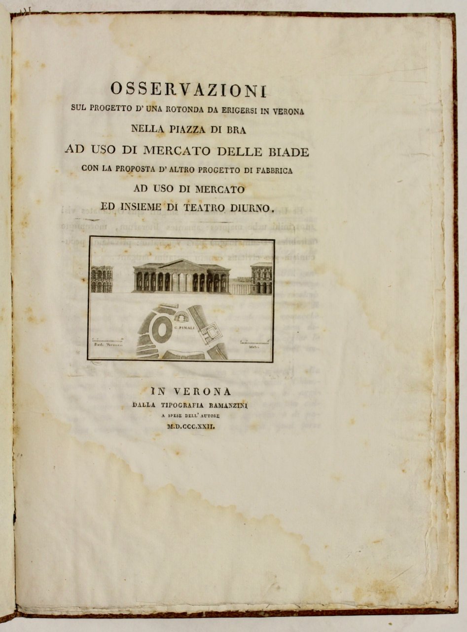 Osservazioni sul progetto d'una rotonda da erigersi in Verona nella …