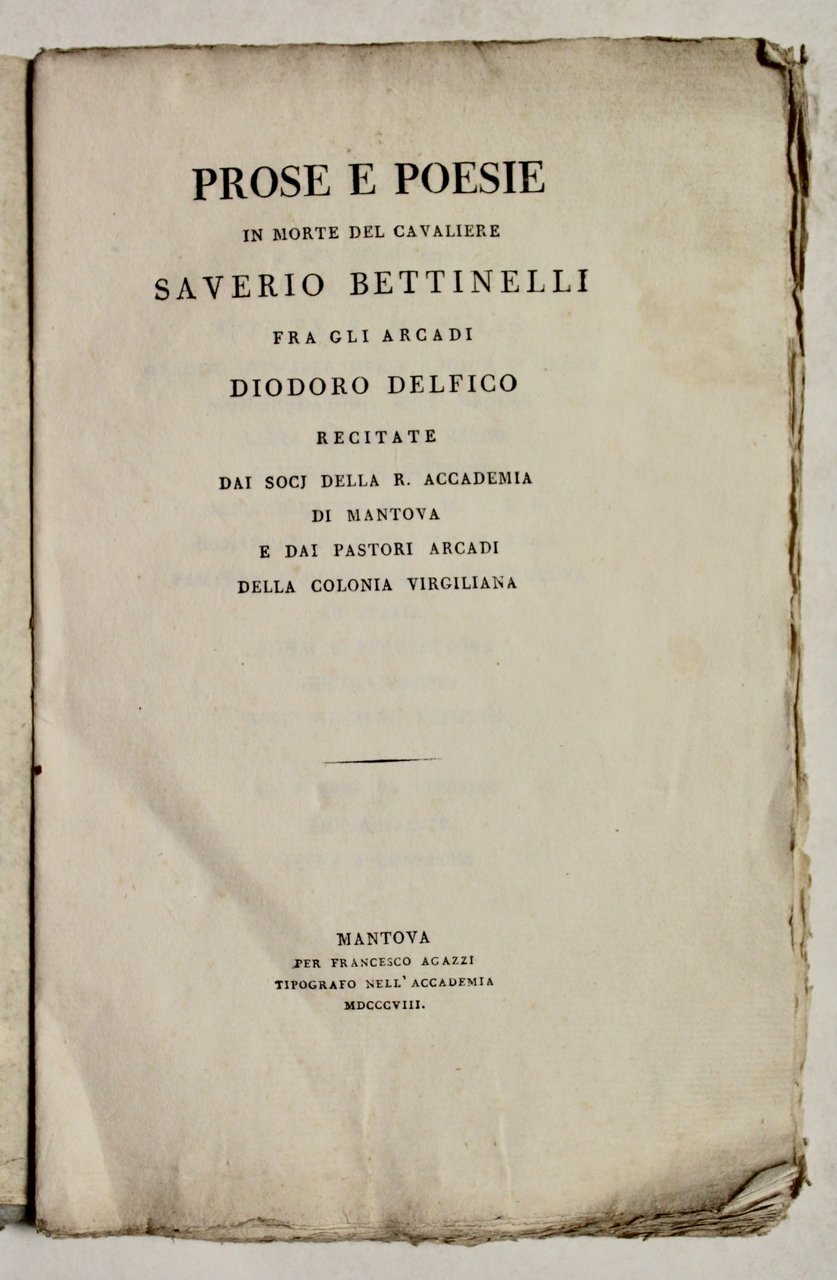 Prose e Poesie in morte del Cavaliere Saverio Bettinelli fra …