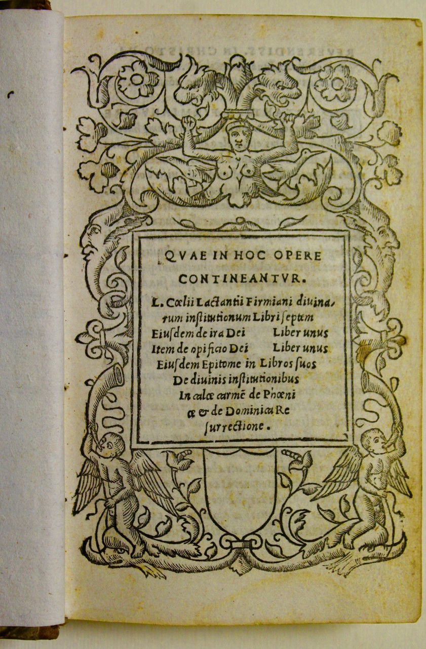 Quae in hoc. Opere contineantur. L. Coeli Lactantii Firmiani Divinarum …