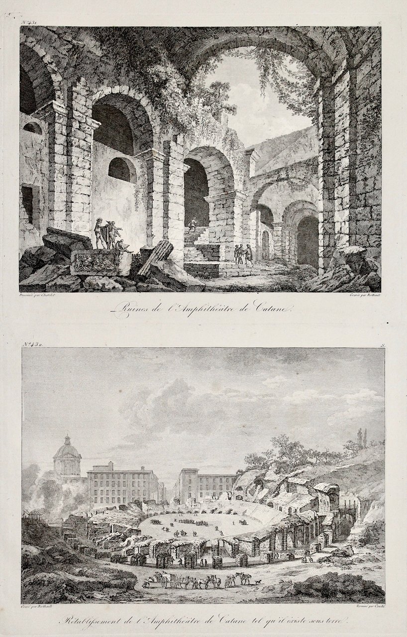 Ruines de l'Amphithéatre de Catane (Insieme a:) Rétablissement de l'Amphithéatre …