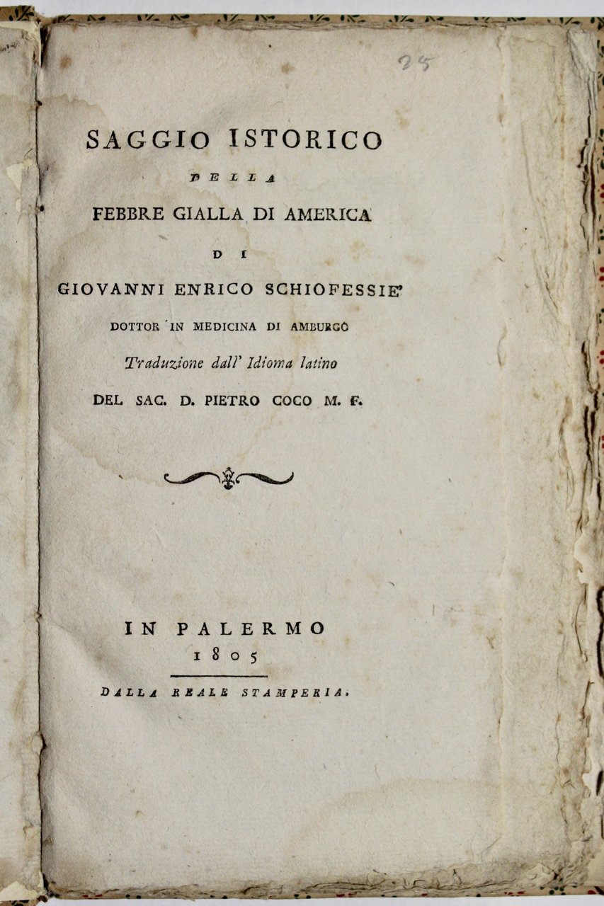 Saggio istorico della febbre gialla di America.