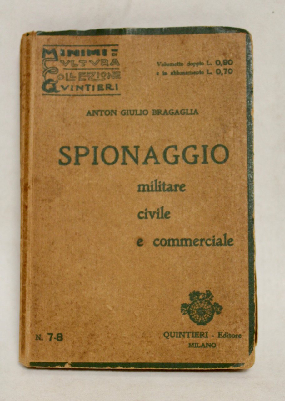 Spionaggio militare civile e commerciale