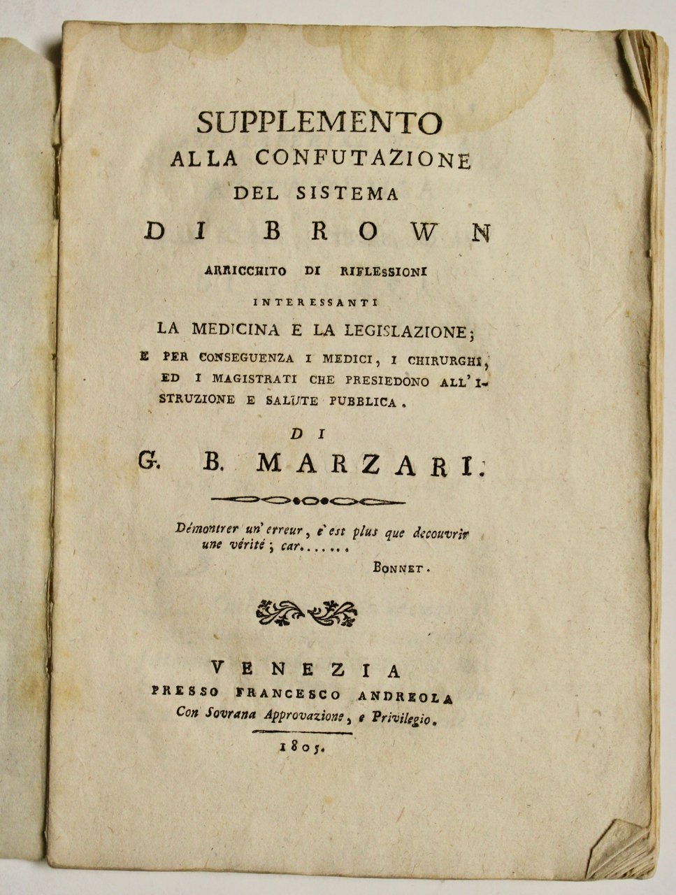 Supplemento alla confutazione del sistema di Brown arricchito di riflessioni …