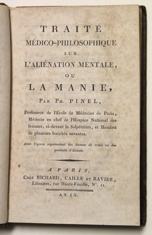 Traité médico-philosophique sur 'alienation mentale ou la manie.