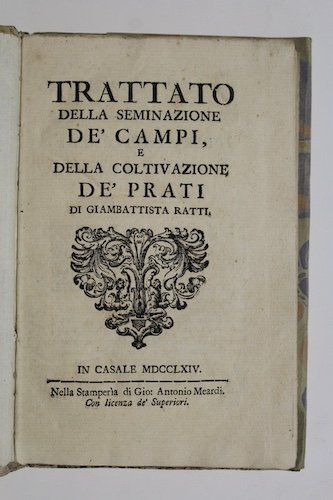 Trattato della seminazione de' campi, e della coltivazione de' prati. | Immagine principale