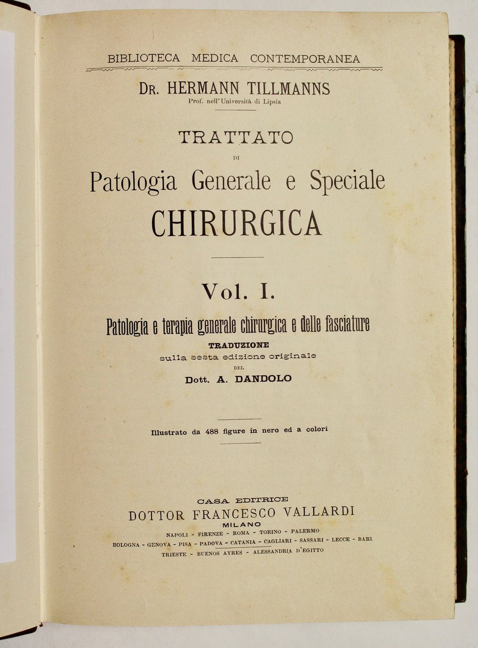 Trattato di patologia generale e speciale chirurgica