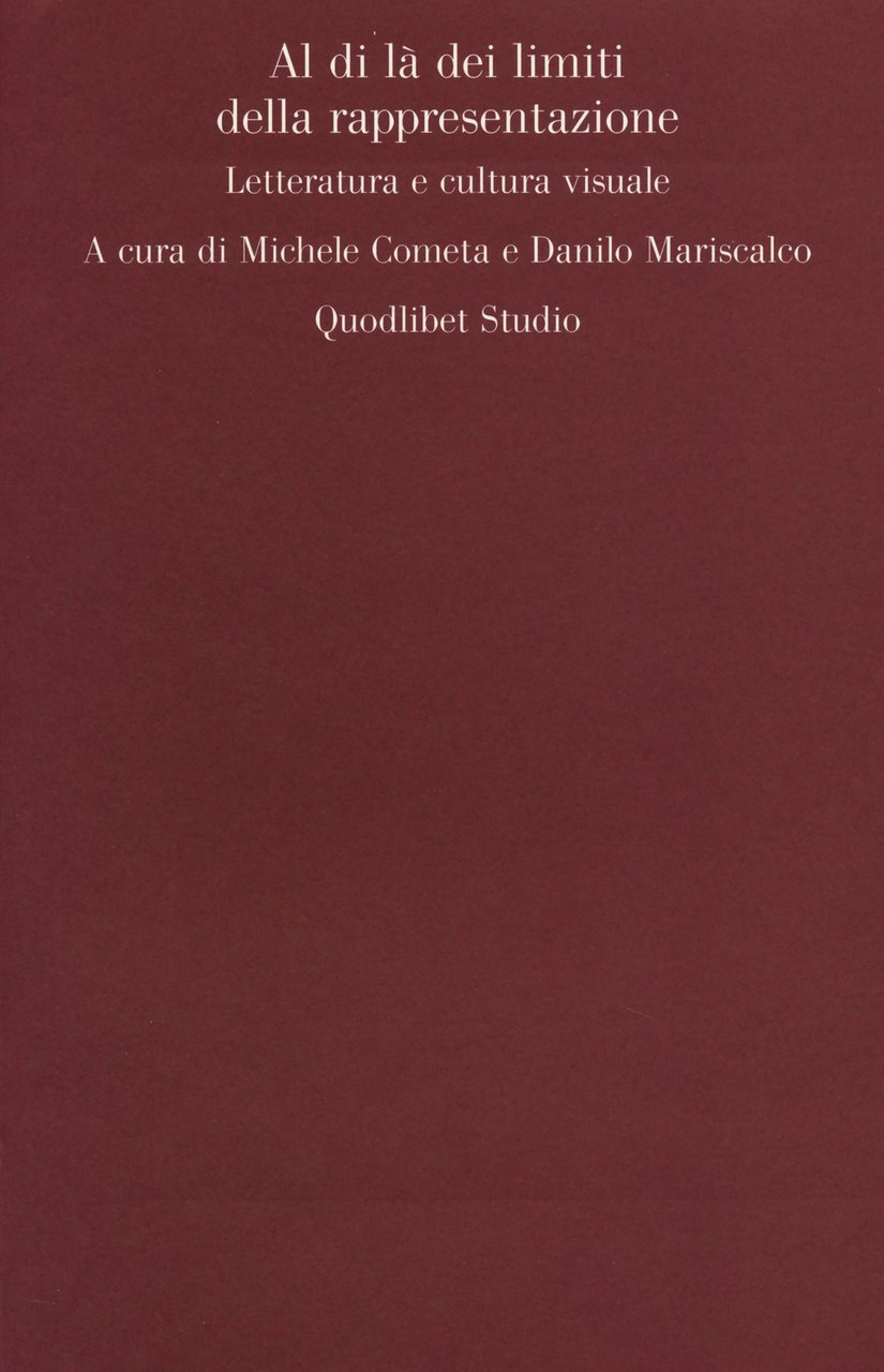 Al di là dei limiti della rappresentazione. Letteratura e cultura …