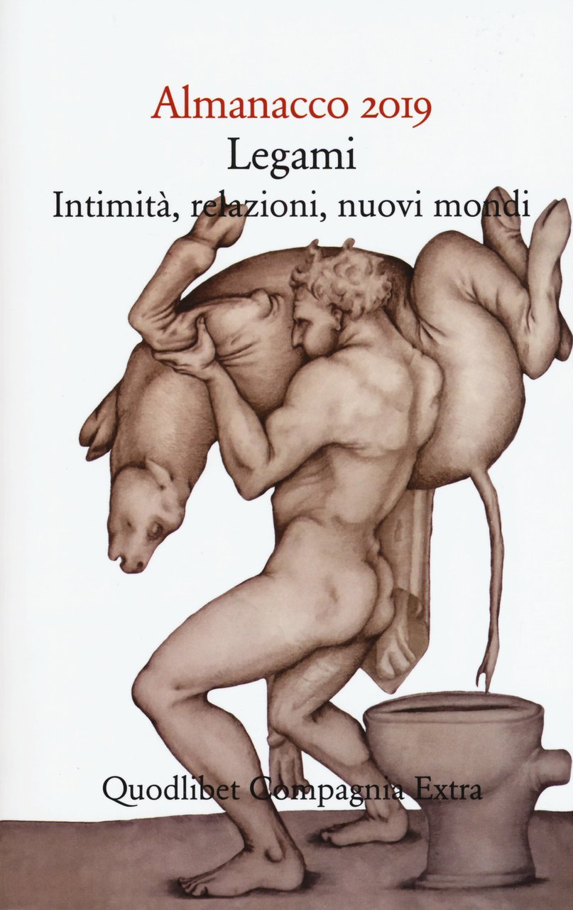 Almanacco 2019. Legami, intimità, relazioni, nuovi mondi