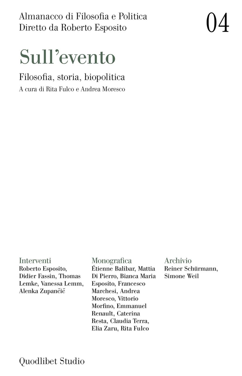 Almanacco di filosofia e politica. Vol. 4: Sull'evento. Filosofia, storia, …