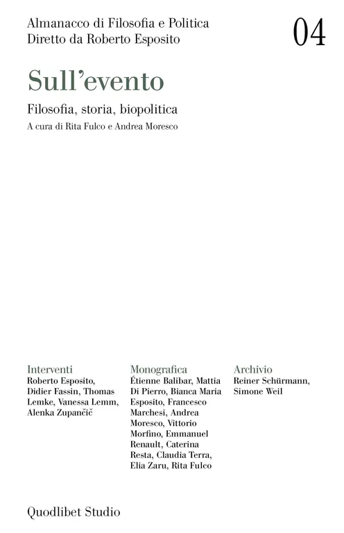 Almanacco di filosofia e politica. Vol. 4: Sull'evento. Filosofia, storia, …