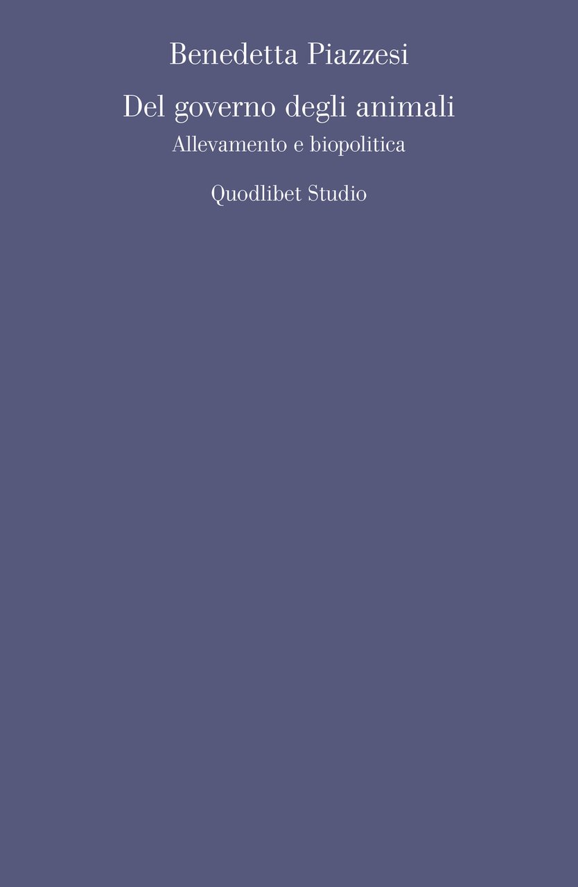 Del governo degli animali. Allevamento e biopolitica