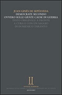 Democrate secondo, ovvero sulle giuste cause della guerra. Testo latino …