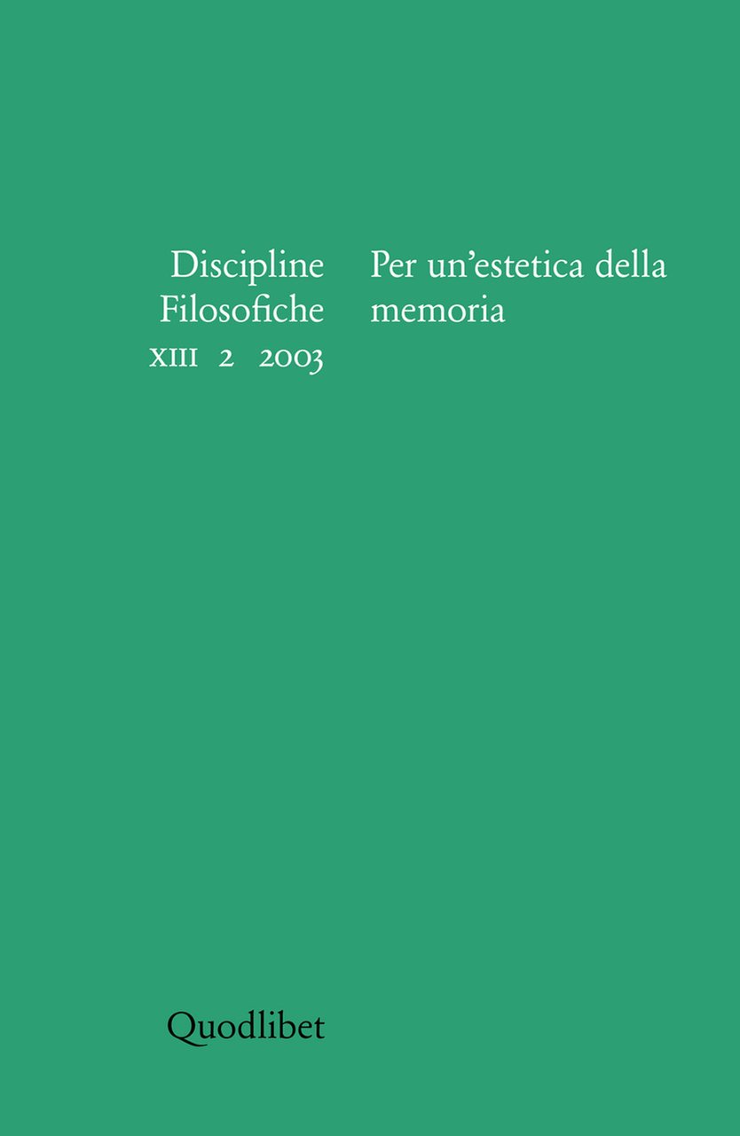 Discipline filosofiche. Vol. 2: Per un'estetica della memoria