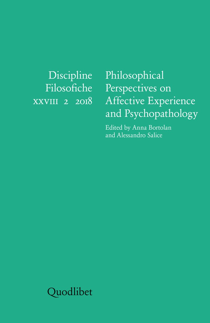 Discipline filosofiche. Vol. 2: Philosophical perspectives on affective experience and …