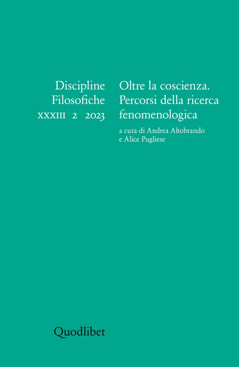 Discipline filosofiche. Vol. 2: Oltre la coscienza. Percorsi della ricerca …