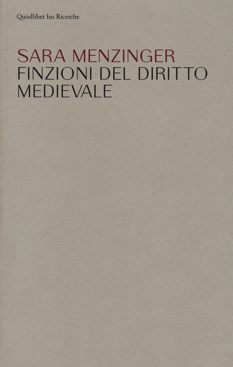 Finzioni del diritto medievale