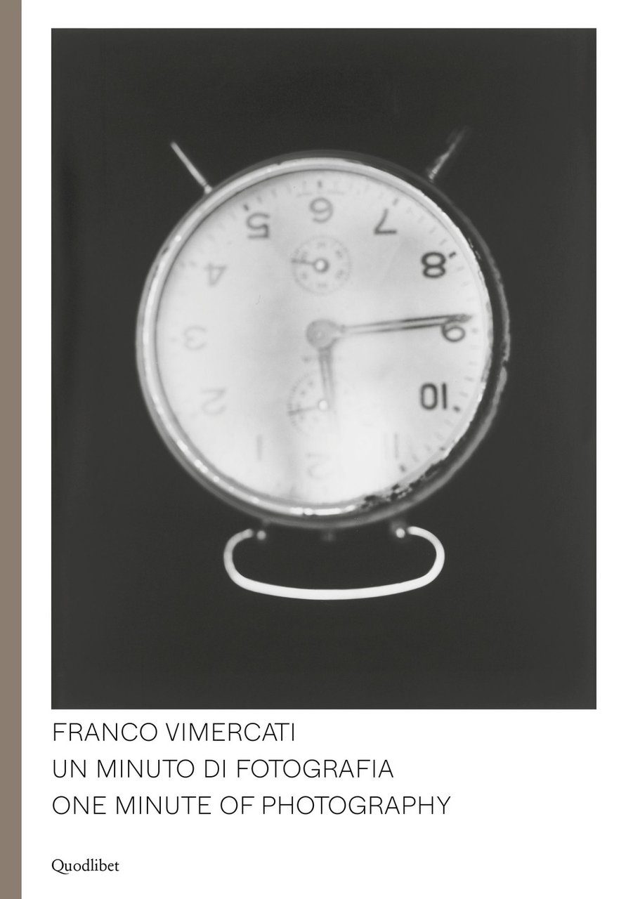 Franco Vimercati. Un minuto di fotografia-One minute of photography