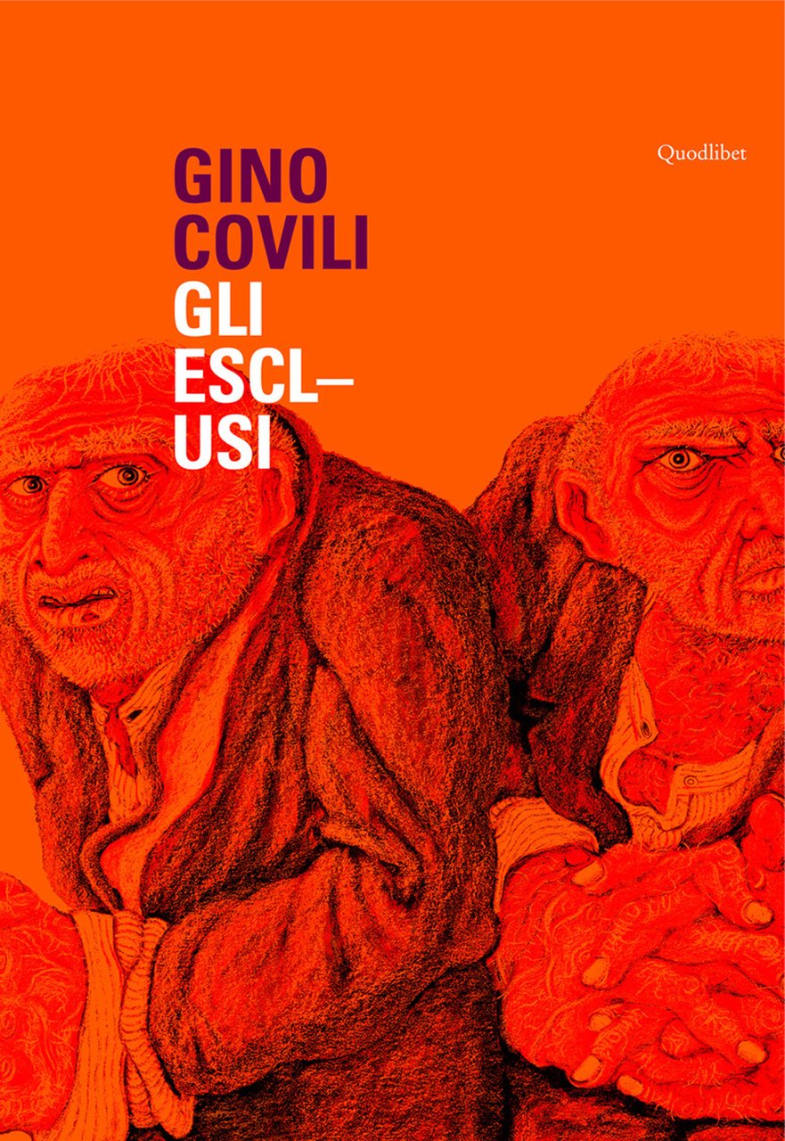 Gino Covili. Gli esclusi. Catalogo della mostra (Caserta, 3 novembre …