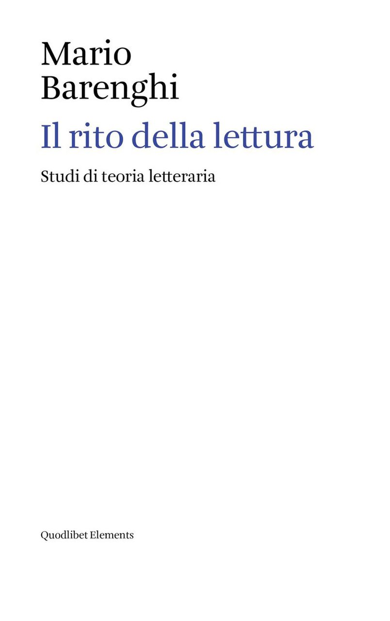 Il rito della lettura. Studi di teoria letteraria | Immagine principale