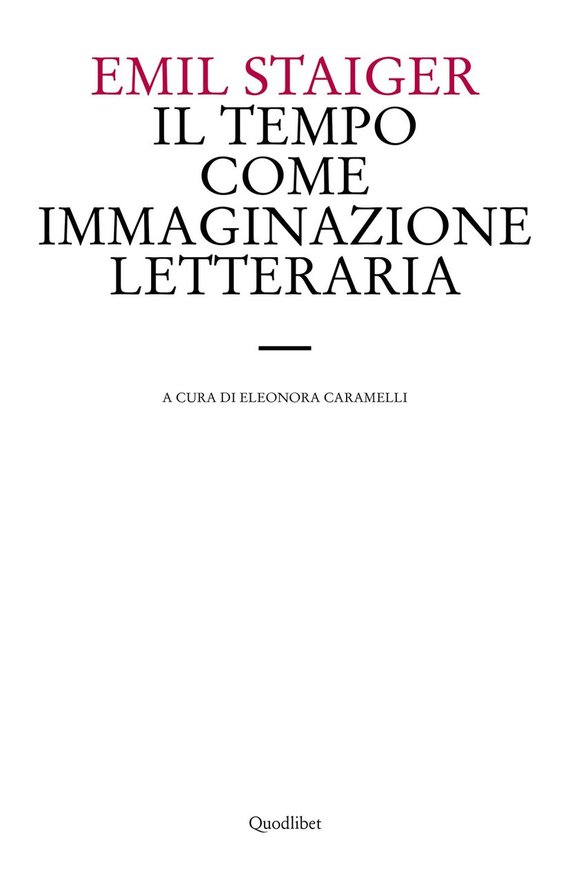 Il tempo come immaginazione letteraria. Studi su tre poesie di …