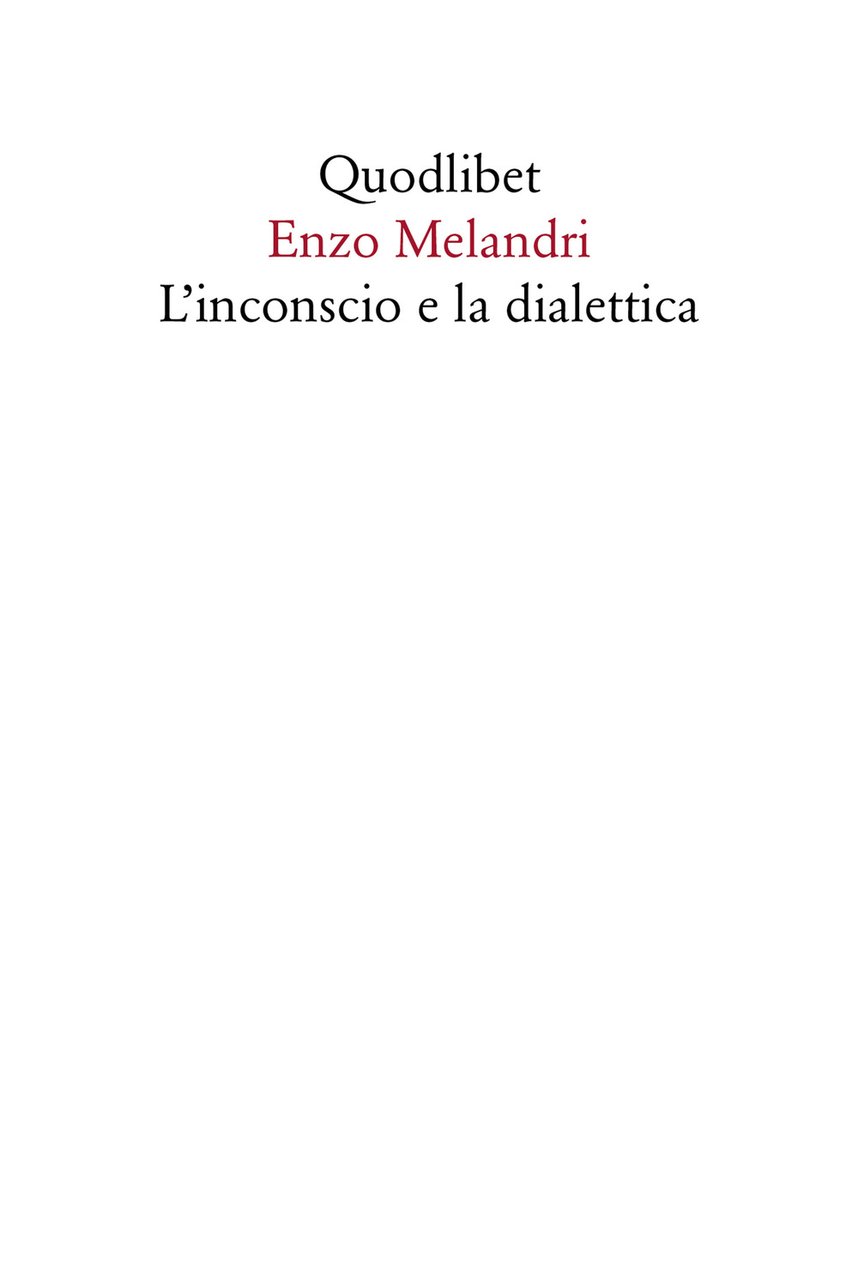 L'inconscio e la dialettica