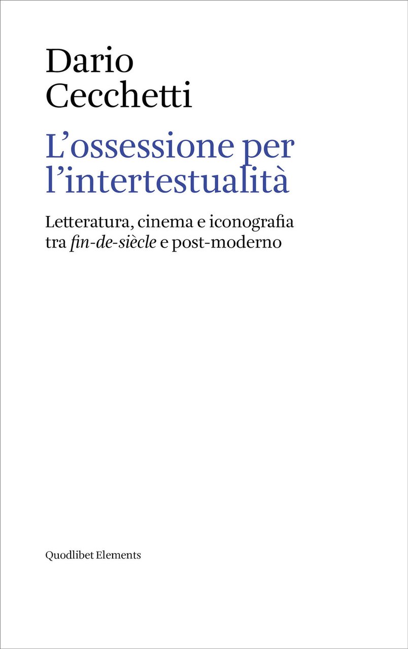 L'ossessione per l’intertestualità. Letteratura, cinema e iconografia tra fin-de-siècle e … | Immagine principale