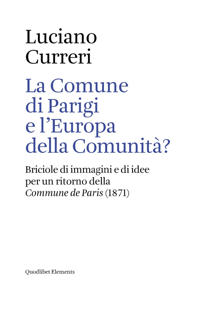 La Comune di Parigi e l'Europa della comunità? Briciole di …