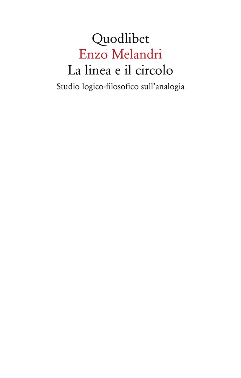 La linea e il circolo. Studio logico-filosofico sull'analogia