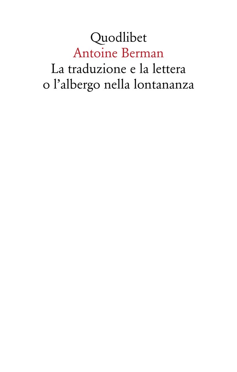 La traduzione e la lettera o l'albergo nella lontananza