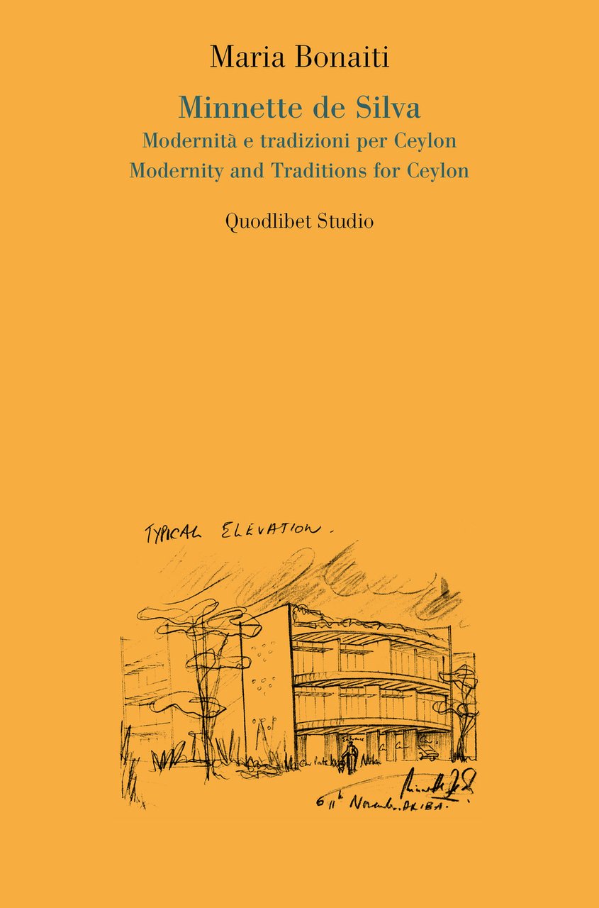 Minnette de Silva. Modernità e tradizioni per Ceylon-Modernity and traditions …