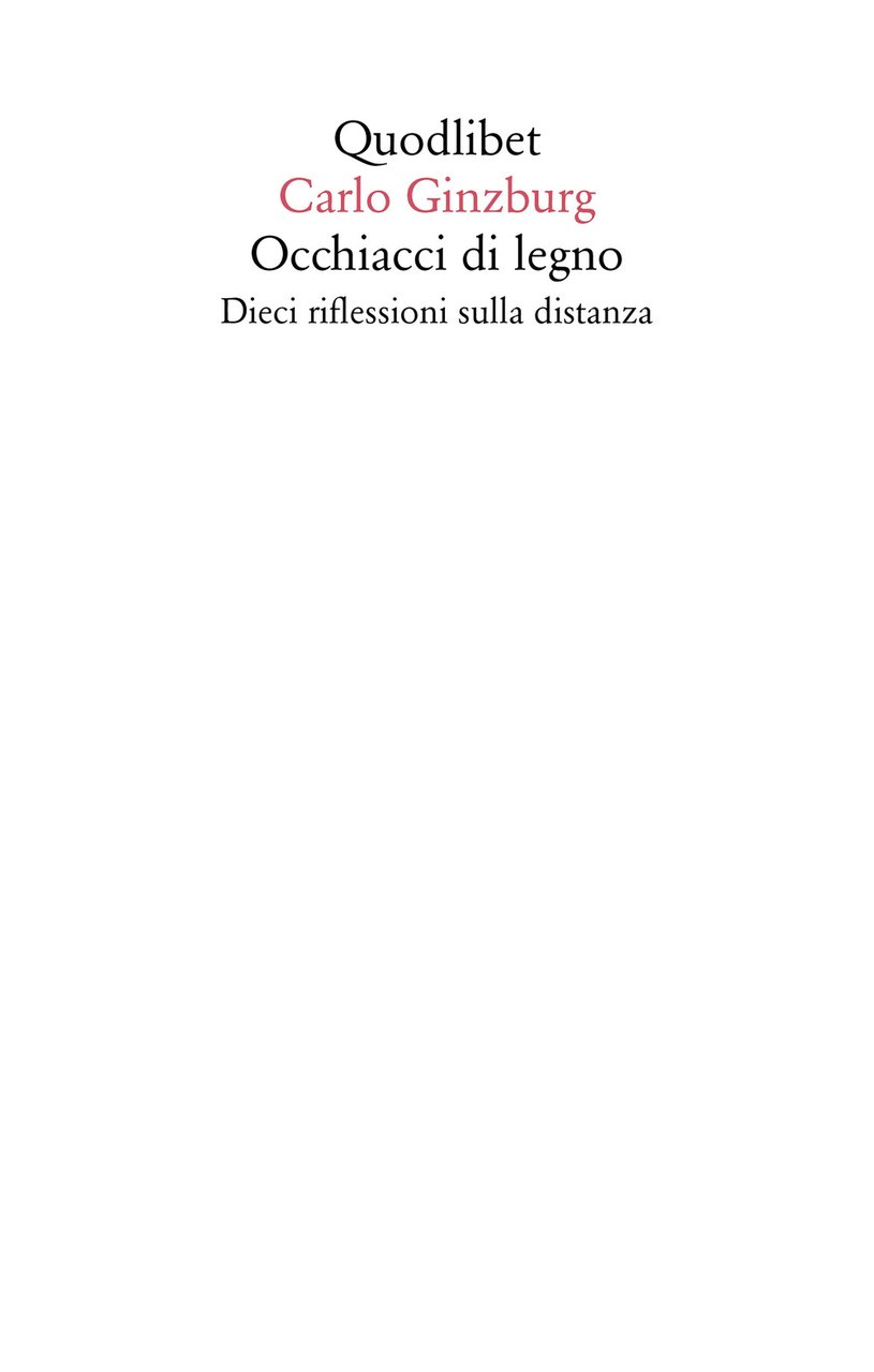 Occhiacci di legno. Dieci riflessioni sulla distanza