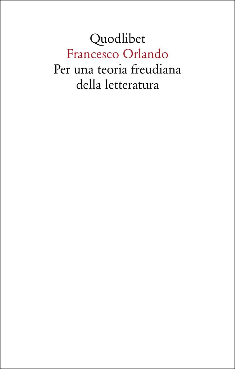 Per una teoria freudiana della letteratura