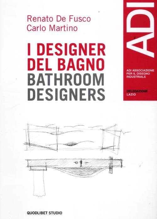 Quaderni ADI Lazio. Casi e cose di design. Ediz. italiana …