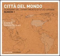 Quaderni del dipartimento di studi urbani. Vol. 1: Città del …